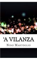 'A vilanza