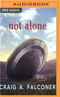 Not Alone
