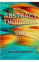 Abstract Thoughts of She