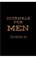 Journals For Men To Write In: Blank Journal Notebook To Write In