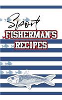 Sport Fisherman's Recipes