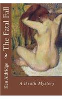 The Fatal Fall