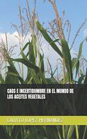 Caos E Incertidumbre En El Mundo de Los Aceites Vegetales