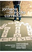 Uma jornada na direcção correcta (Portuguese