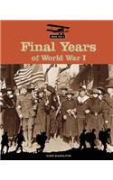 Final Years of World War I