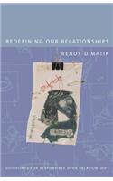Redefining Our Relationships