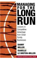 Managing For The Long Run