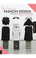 The Poetry of Fashion Design: A Celebration of the World's Most Interesting Fashion Designers: A Celebration of the World's Most Interesting Fashion Designers