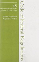 2009 48 CFR Chapter 2 (Parts 201-299)