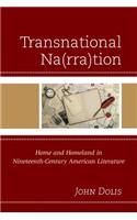 Transnational Na(rra)tion