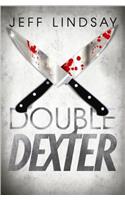 Double Dexter