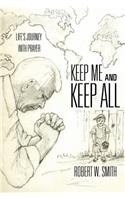 Keep Me and Keep All: (English)