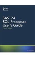 SAS 9.4 SQL Procedure User's Guide, Fourth Edition