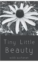 Tiny Little Beauty