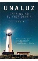 Luz Para Guiar Tu Vida - Tomo 2