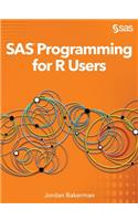 SAS Programming for R Users