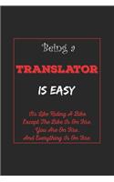 Being A Translator Is Easy