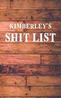 Kimberley's Shit List