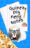 Guinea Pig Nerd Notes: Customized Kid-Friendly & Easy to Use, Daily Guinea Pig Log Book to Look After All Your Small Pet's Needs. Great For Recording Feeding, Water, Clean