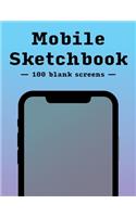 Mobile Design Sketchbook -- 100 app screens!