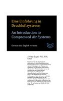 Eine Einführung in Druckluftsysteme: An Introduction to Compressed Air Systems