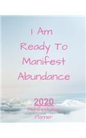 I Am Ready To Manifest Abundance