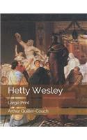 Hetty Wesley: Large Print