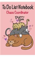 Chaos Coordinator To Do List Notebook.