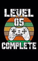 Level 05 Complete: 5th Birthday Blank Lined Notebook - 6"x9", 120 Page Lined Gamer Birthday Journal