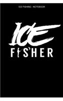 Ice Fishing Notebook