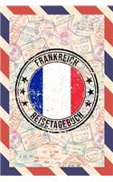 Frankreich Reisetagebuch
