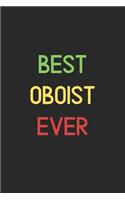 Best Oboist Ever: Lined Journal, 120 Pages, 6 x 9, Funny Oboist Notebook Gift Idea, Black Matte Finish (Best Oboist Ever Journal)