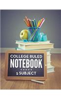 College Ruled Notebook - 5 Subject: (English)