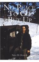 No Place to Go But Up