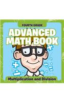 Fourth Grade Advanced Math Books: Multiplication and Division