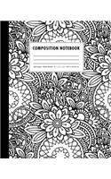 Composition Notebook: Black + White Zen-Doodle Mandala Florals Wide Ruled