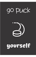 go puck yourself