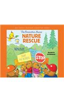 The Berenstain Bears' Nature Rescue: An Early Reader Chapter Book(Berenstain Bears/Living Lights)