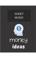 sheet music money ideas.