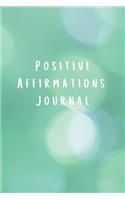 Positive Affirmations Journal