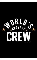 World's Okayest Crew