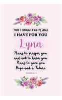 I know the plans I have for you Lynn