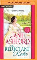 The Reluctant Rake
