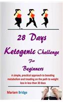 28 Days Ketogenic Challenge for Beginners