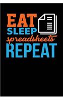 Eat Sleep Spreadsheets Repeat: Black, Blue & Orange Design, Blank College Ruled Line Paper Journal Notebook for Accountants and Their Families. (Bookkeeping and Tax Season 6 x 9 i
