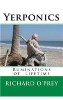 Yerponics: Ruminations of Lifetime