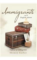 Immigrants Vol I