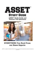 ASSET(R) Study Guide: ASSET(R) Exam Study Guide and Practice Test Questions