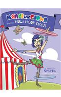Mandi the Clown and the Hula Hoop Circus
