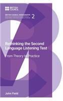 Rethinking the Second Language Listening Test
